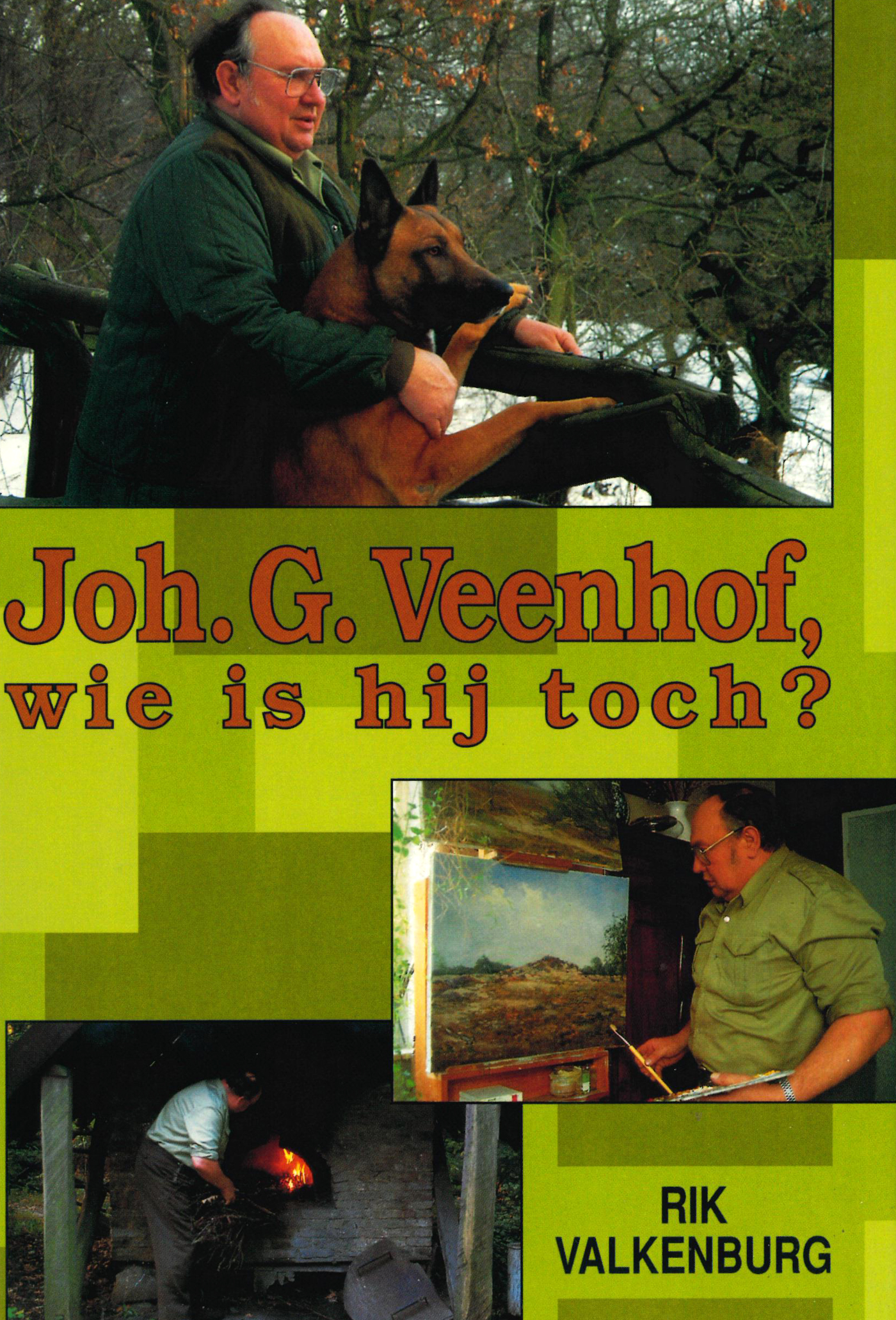 Omslag van Joh. G. Veenhof, wie is hij toch