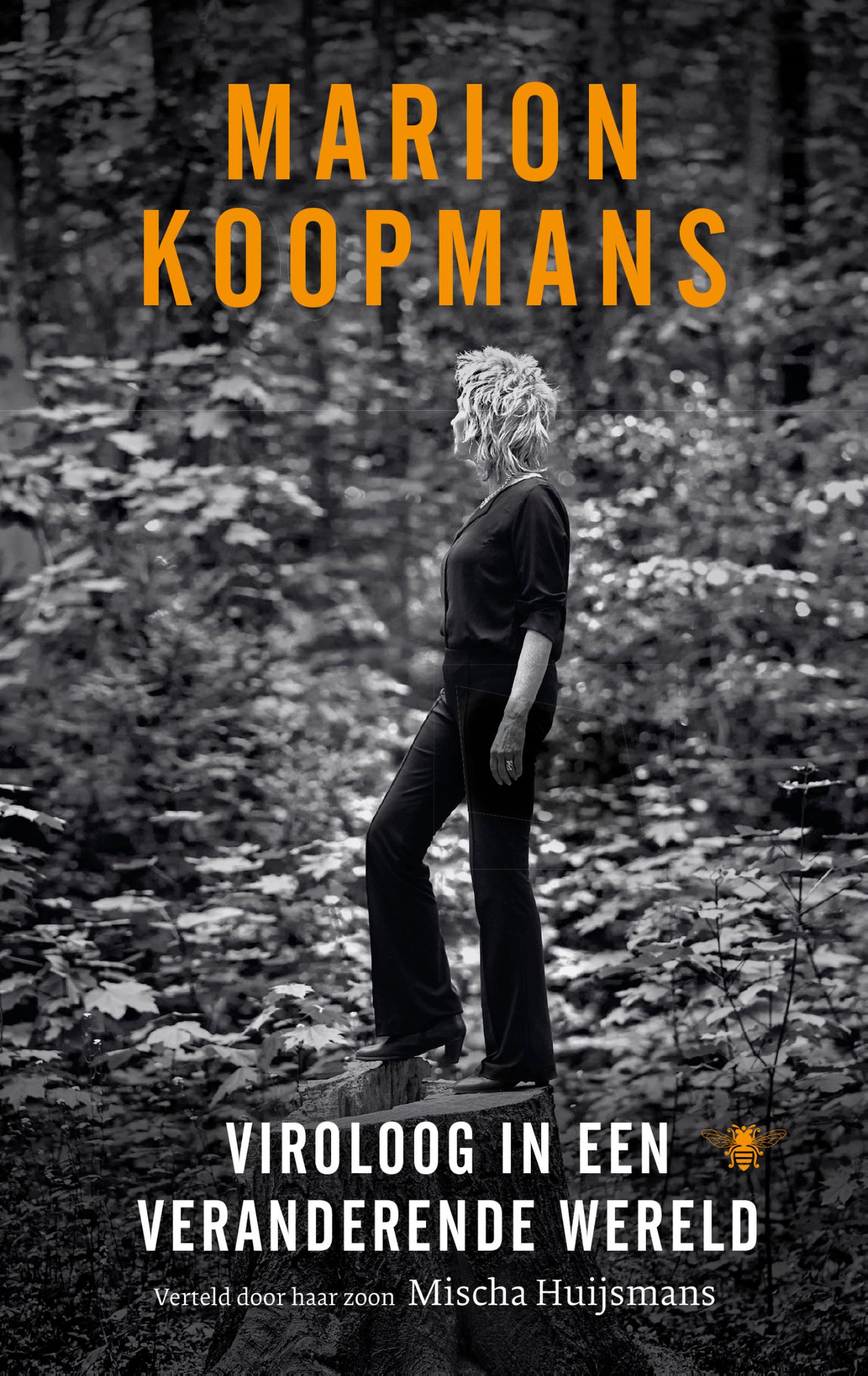 Omslag van Marion Koopmans: Viroloog in een veranderende wereld
