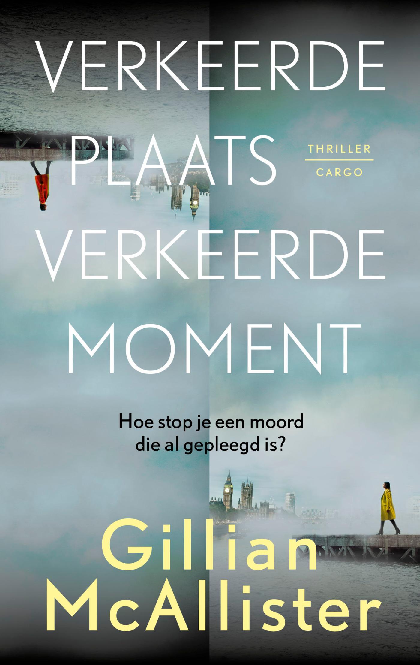 Omslag van Verkeerde plaats, verkeerde moment