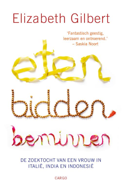 Omslag van Eten, bidden, beminnen
