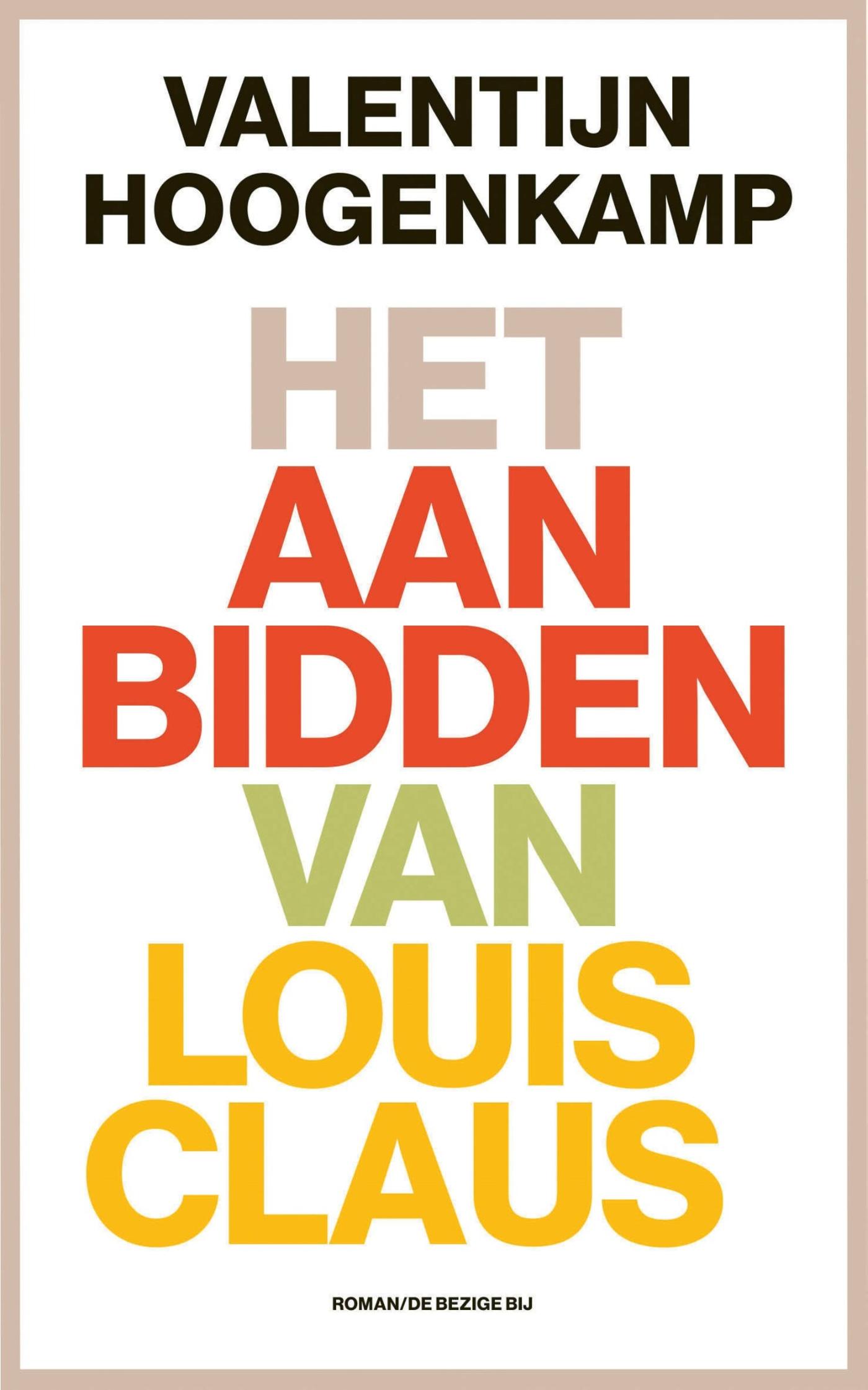 Omslag van Het aanbidden van Louis Claus