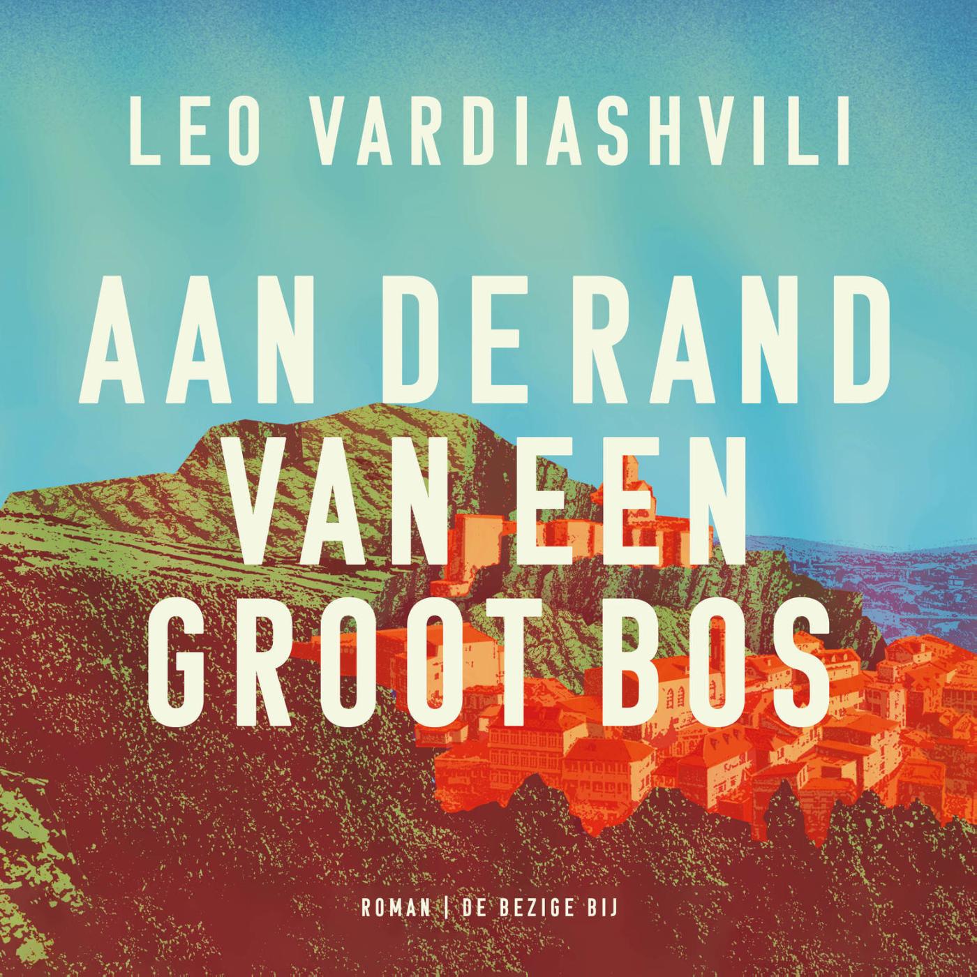 Omslag van Aan de rand van een groot bos