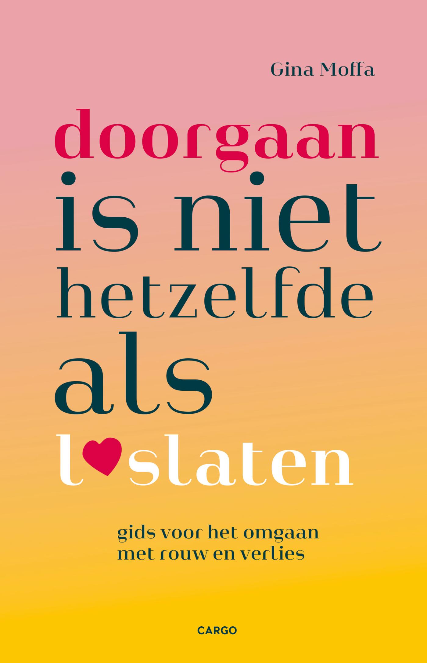 Omslag van Doorgaan is niet hetzelfde als loslaten