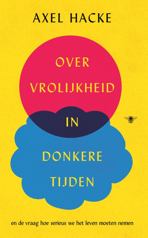 Omslag van Over vrolijkheid in donkere tijden