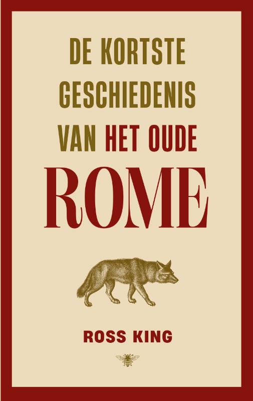 Omslag van De kortste geschiedenis van het oude Rome