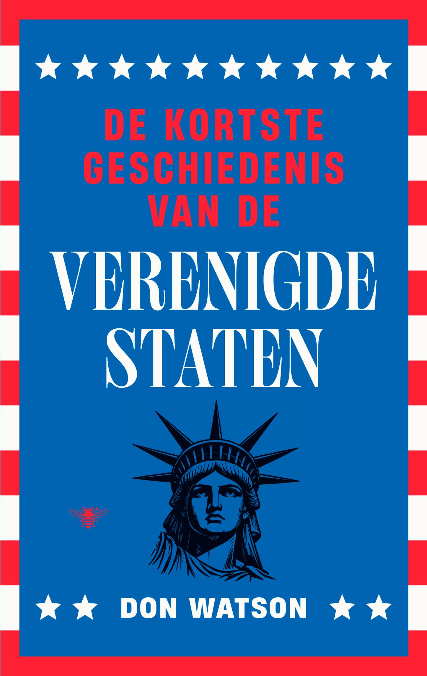 Omslag van De kortste geschiedenis van de Verenigde Staten