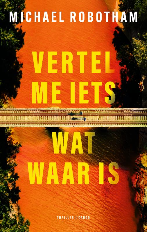 Omslag van Vertel me iets wat waar is