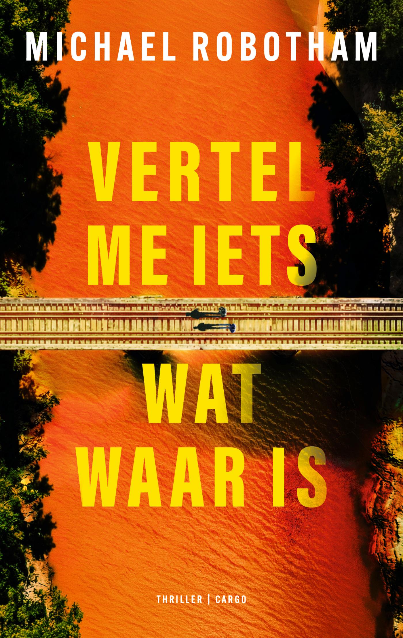 Omslag van Vertel me iets wat waar is