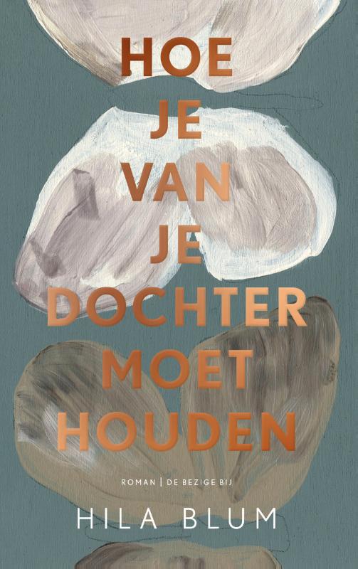 Omslag van Hoe je van je dochter moet houden