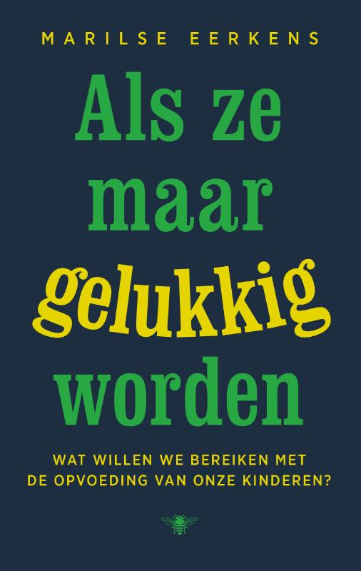 Omslag van Als ze maar gelukkig worden