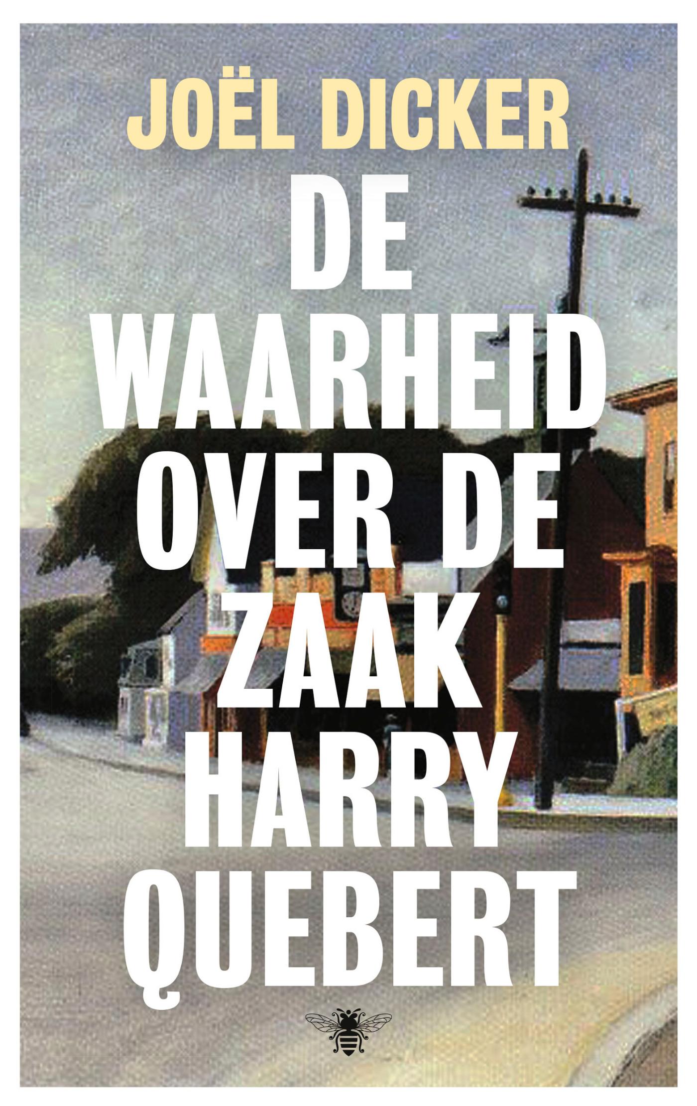Omslag van De waarheid over de zaak Harry Quebert