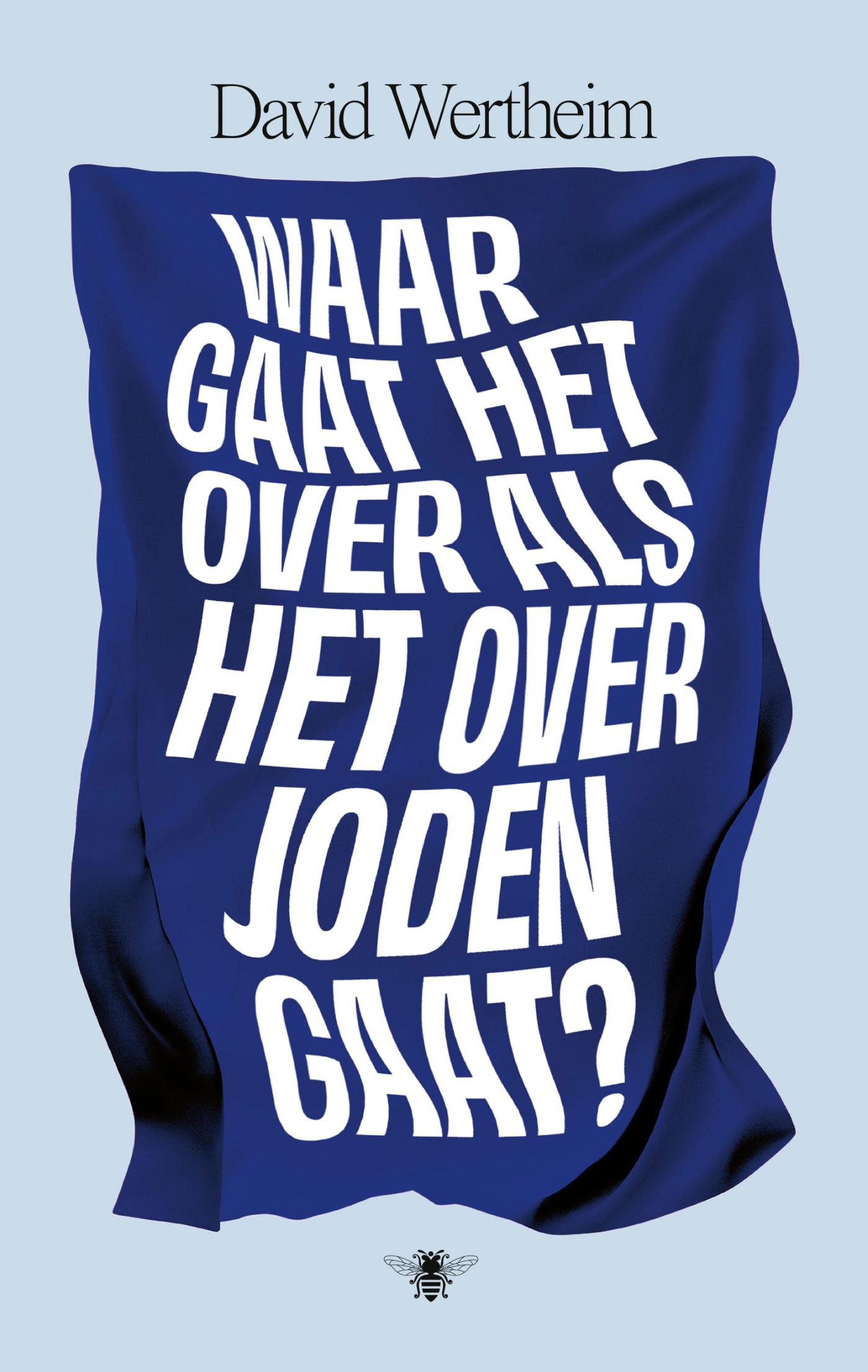 Omslag van Waar gaat het over als het over Joden gaat?