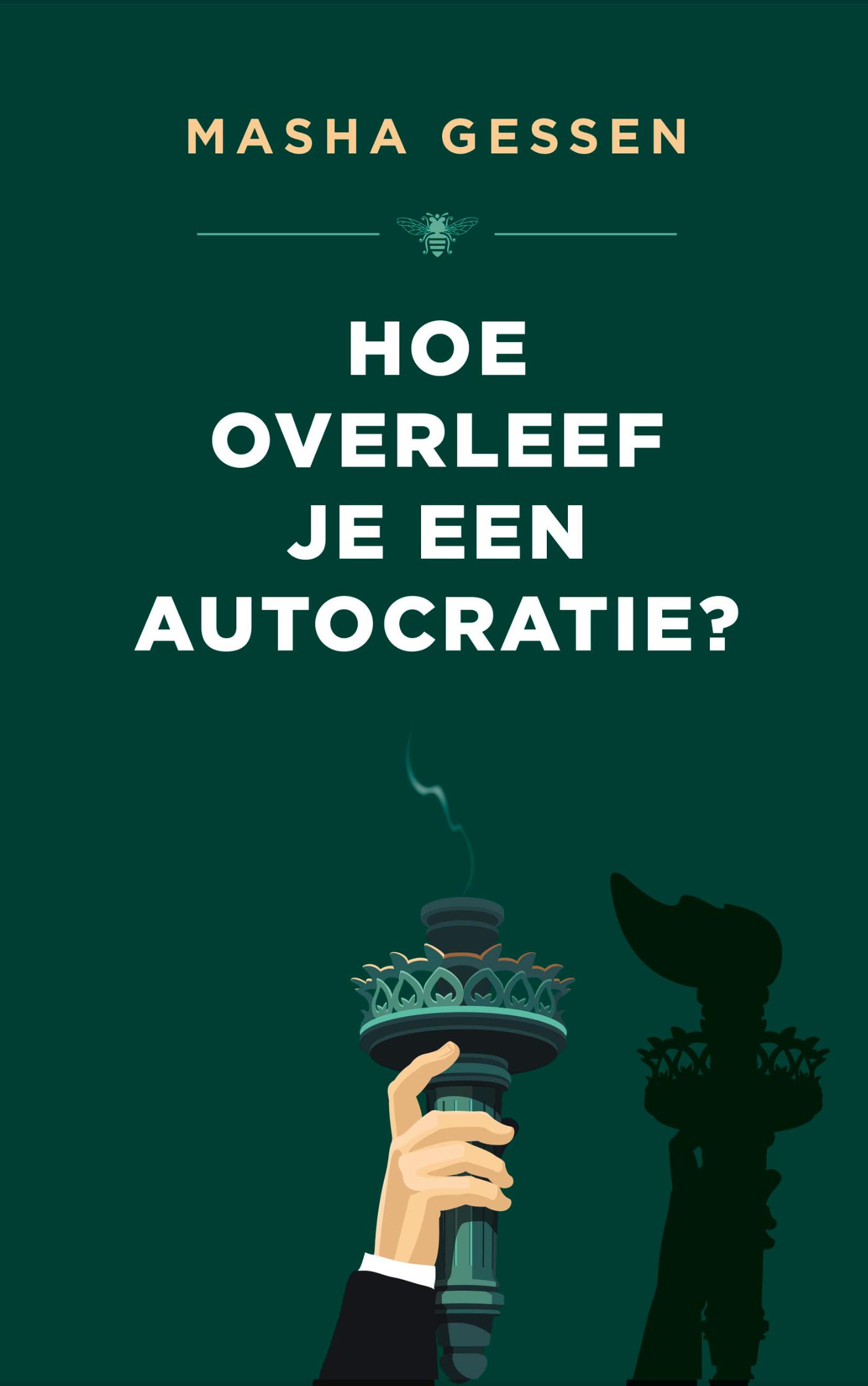 Omslag van Hoe overleef je een autocratie?