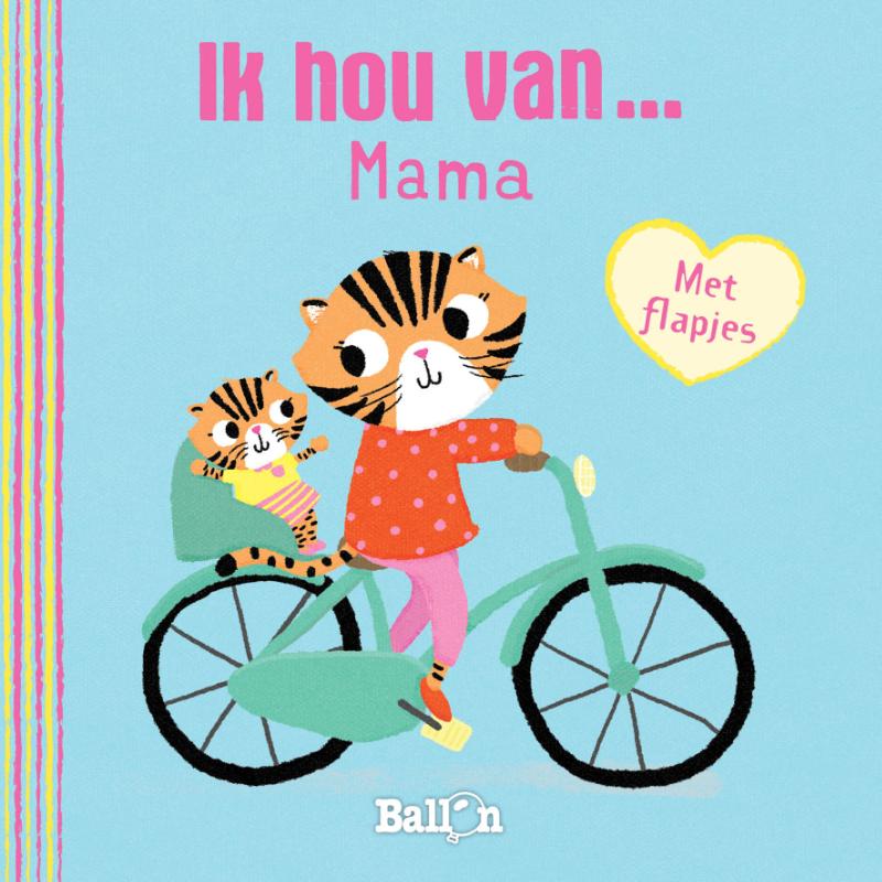 Omslag van Ik hou van mama