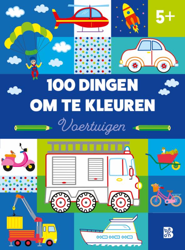 Omslag van 100 dingen om te kleuren: voertuigen