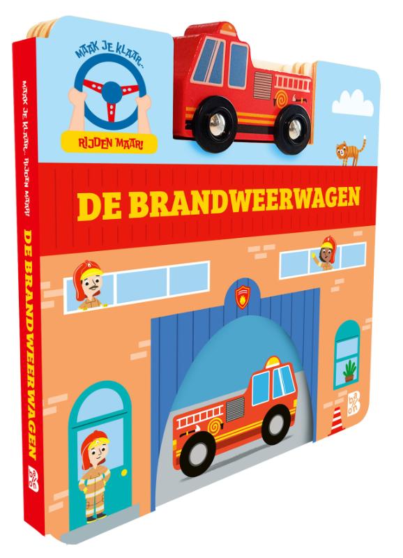 Omslag van Maak je klaar, rijden maar: De brandweerwagen