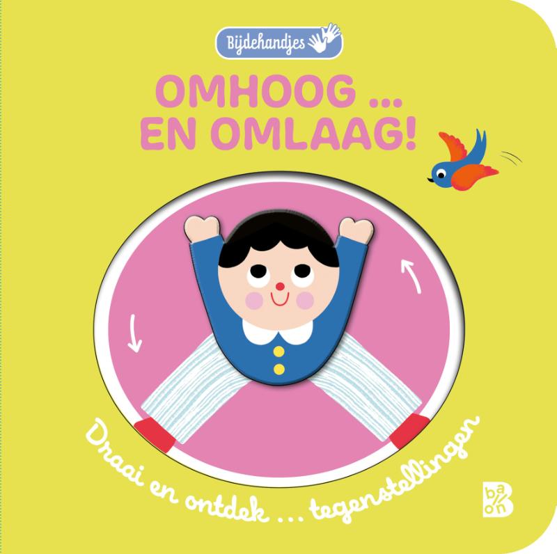 Omslag van Bijdehandjes: Omhoog ... en omlaag!
