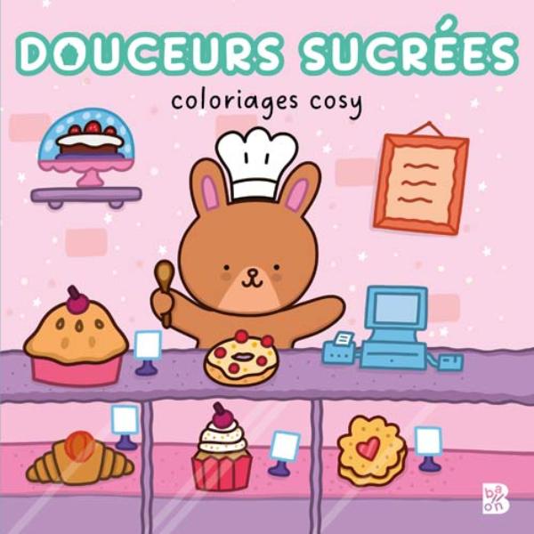 Omslag van Coloriages cosy : Douceurs sucrées