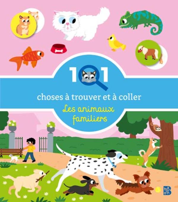 Omslag van 101 choses à trouver et à coller 2026 : Les animaux familiers
