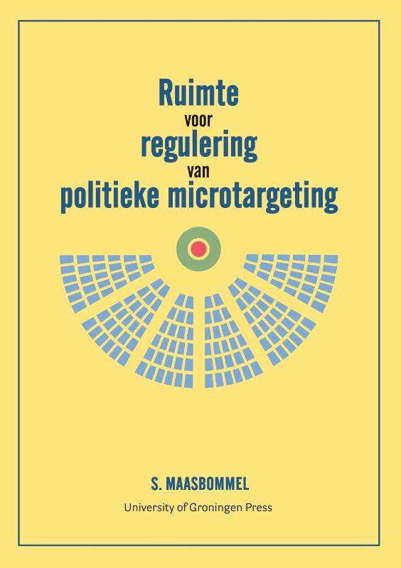 Omslag van Ruimte voor regulering van politieke microtargeting