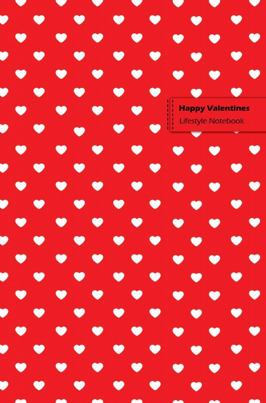 Omslag van Happy Valentines Lifestyle Notebook, Write-in, Dotted Lines, Wide-ruled 180 Pages