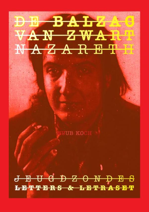 Omslag van De Balzac van Zwart Nazareth