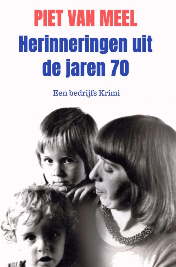 Omslag van Herinneringen uit de jaren 70