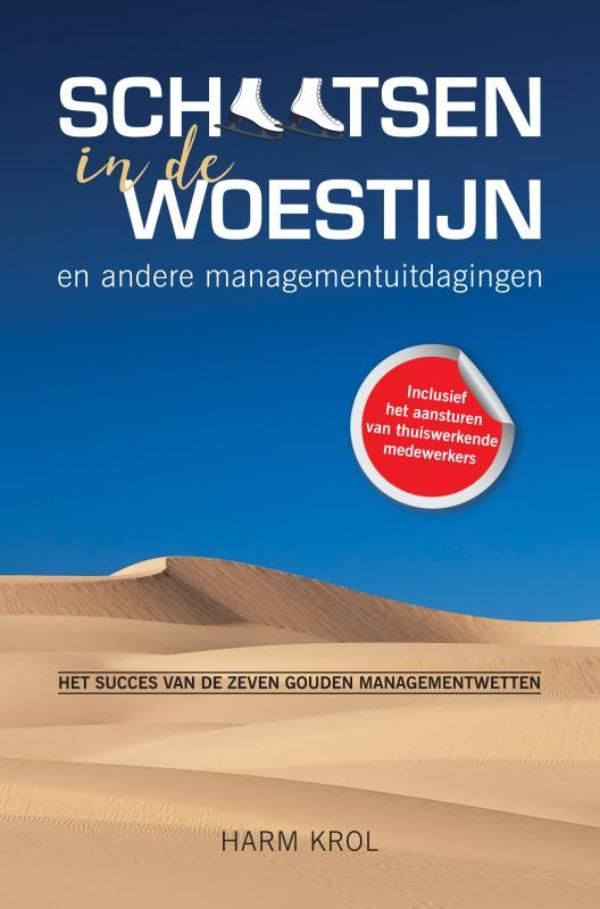 Omslag van Schaatsen in de woestijn en andere managementuitdagingen