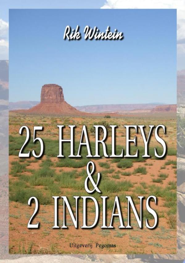 Omslag van 25 Harleys & 2 Indians