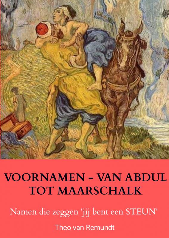 Omslag van VOORNAMEN - VAN ABDUL TOT MAARSCHALK