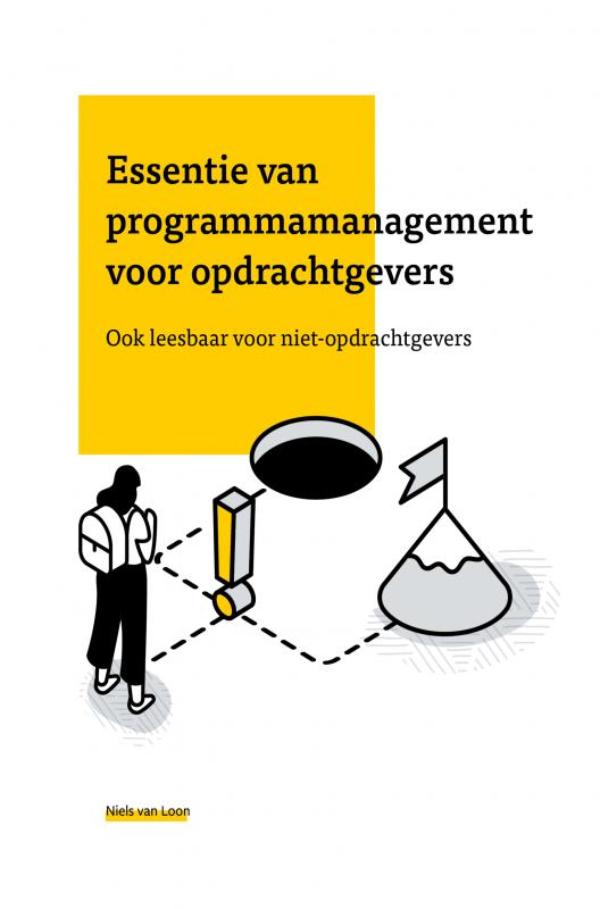 Omslag van Essentie van programmamanagement voor opdrachtgevers