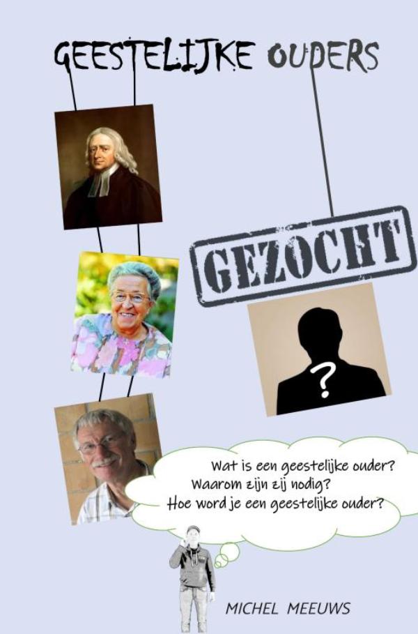 Omslag van Geestelijke Ouders Gezocht