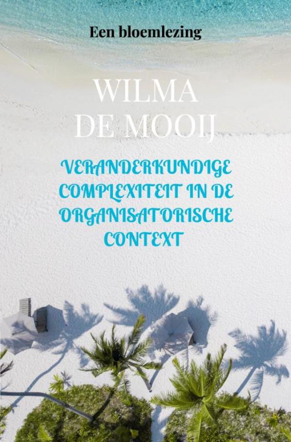 Omslag van Veranderkundige complexiteit in de organisatorische context