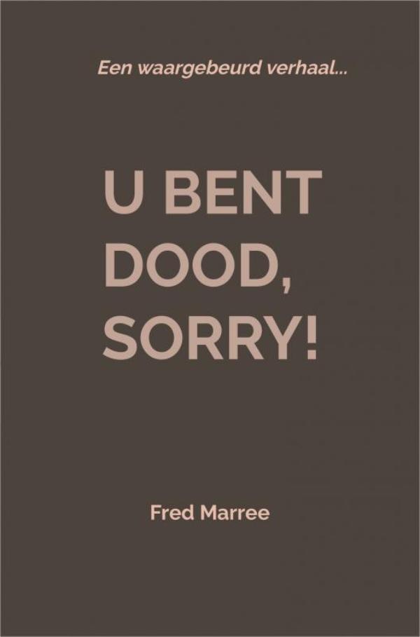 Omslag van U bent dood, sorry!