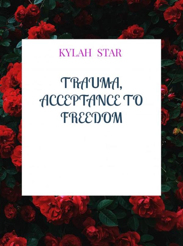 Omslag van Trauma, Acceptance to Freedom