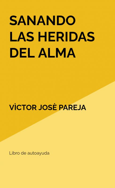 Omslag van Sanando las heridas del alma