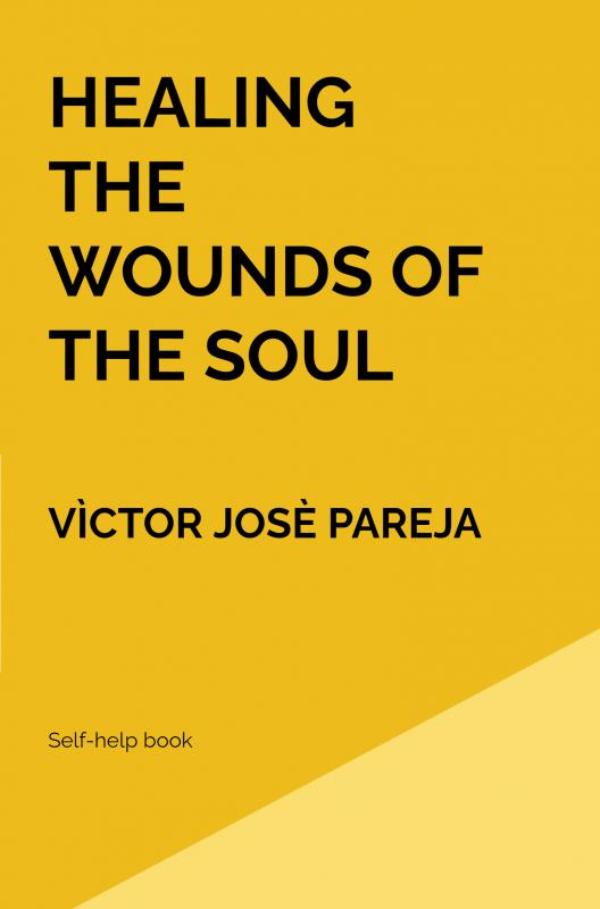 Omslag van Healing the wounds of the soul