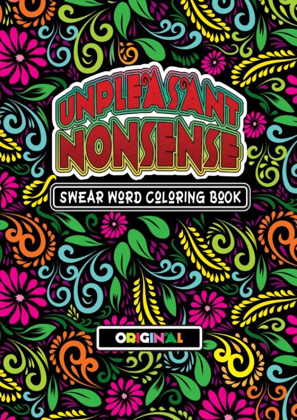 Omslag van Unpleasant nonsense: Original Edition