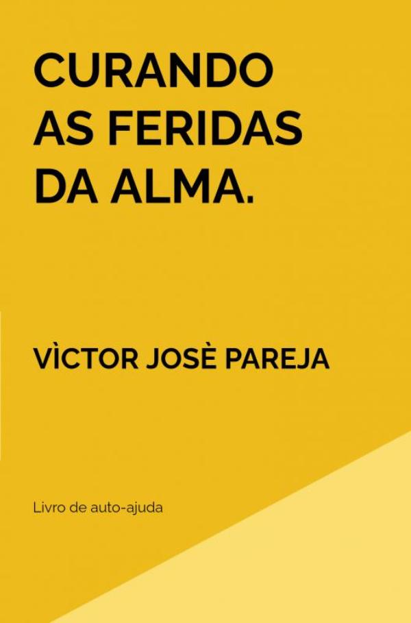 Omslag van Curando as feridas da alma.