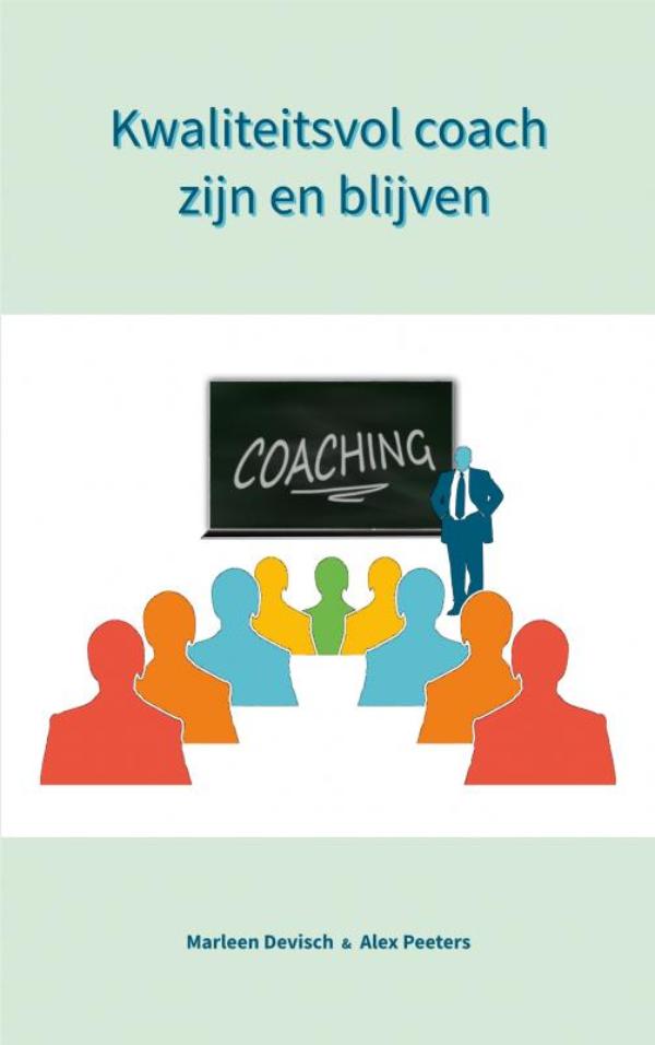 Omslag van Kwaliteitsvol coach zijn en blijven