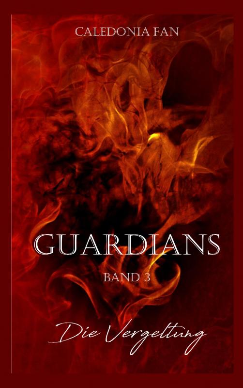 Omslag van GUARDIANS - Die Vergeltung
