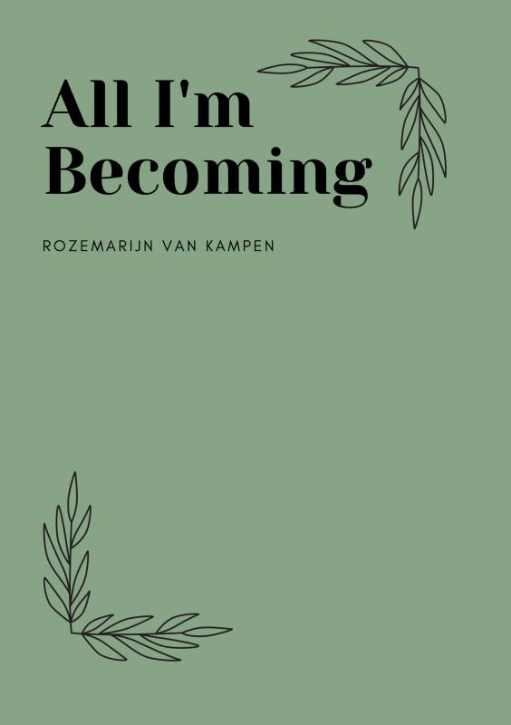 Omslag van All I'm Becoming