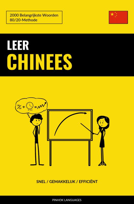 Omslag van Leer Chinees - Snel / Gemakkelijk / Efficiënt