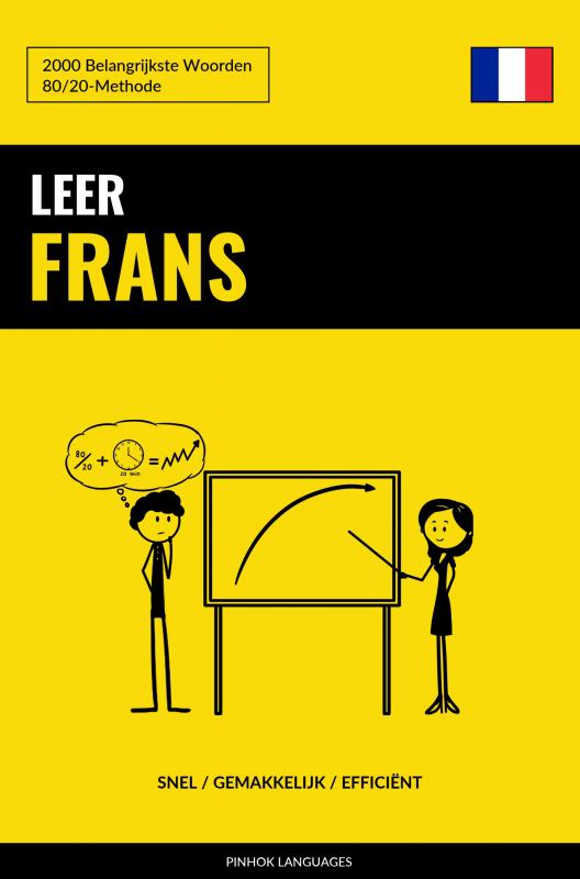 Omslag van Leer Frans - Snel / Gemakkelijk / Efficiënt