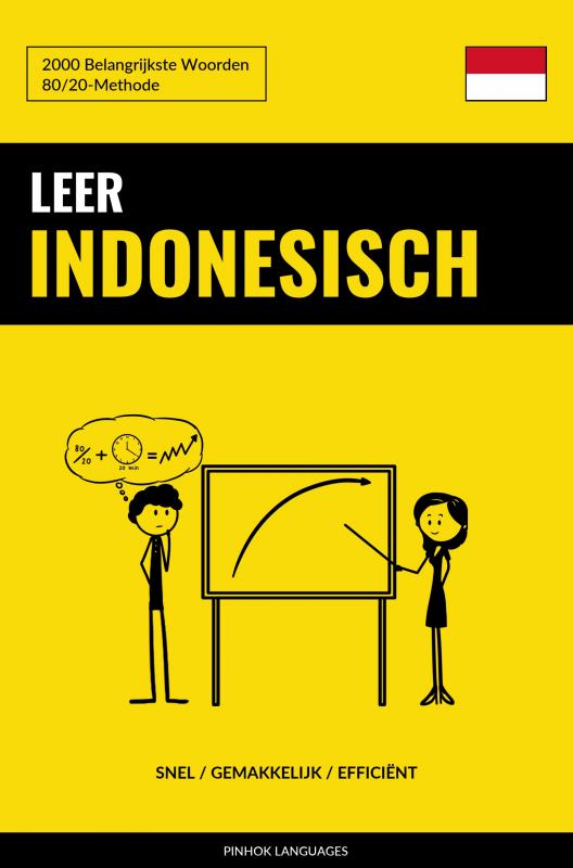 Omslag van Leer Indonesisch - Snel / Gemakkelijk / Efficiënt