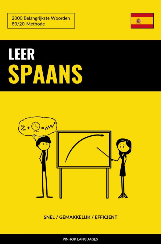 Omslag van Leer Spaans - Snel / Gemakkelijk / Efficiënt