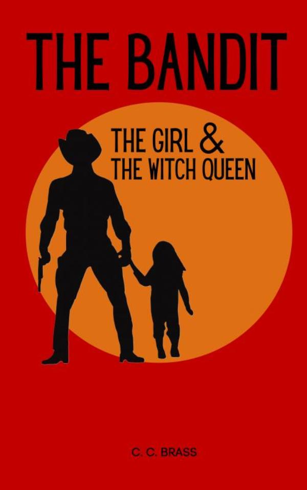 Omslag van The Bandit, The Girl & The Witch Queen