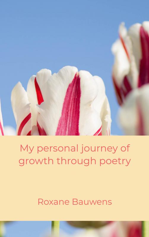 Omslag van My personal journey of growth through poetry