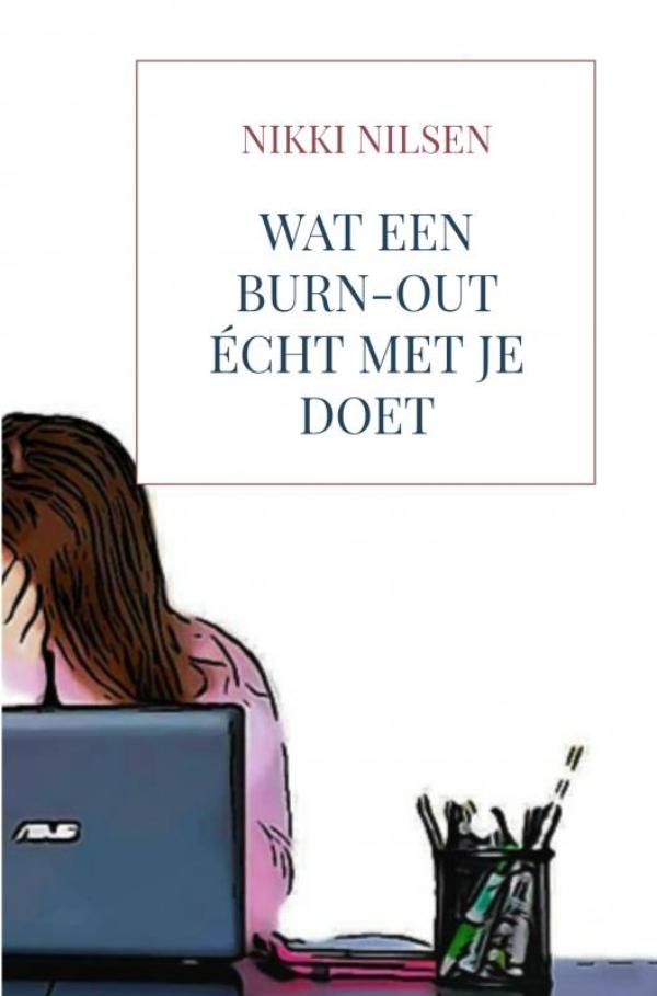 Omslag van Wat een burn-out écht met je doet