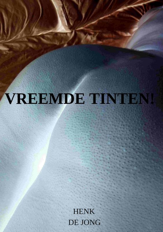 Omslag van VREEMDE TINTEN!